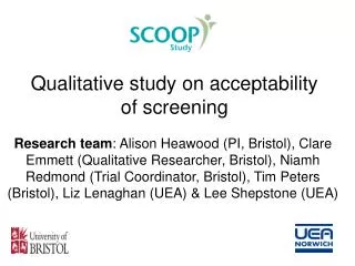 Qualitative study on acceptability of screening