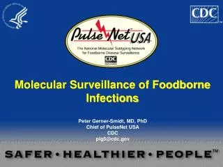 Molecular Surveillance of Foodborne Infections