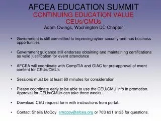 AFCEA EDUCATION SUMMIT CONTINUING EDUCATION VALUE CEUs/CMUs Adam Owings, Washington DC Chapter