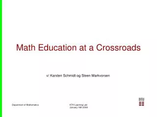 Math Education at a Crossroads