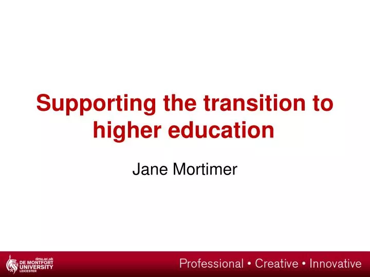 supporting the transition to higher education