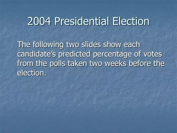 2004 presidential election