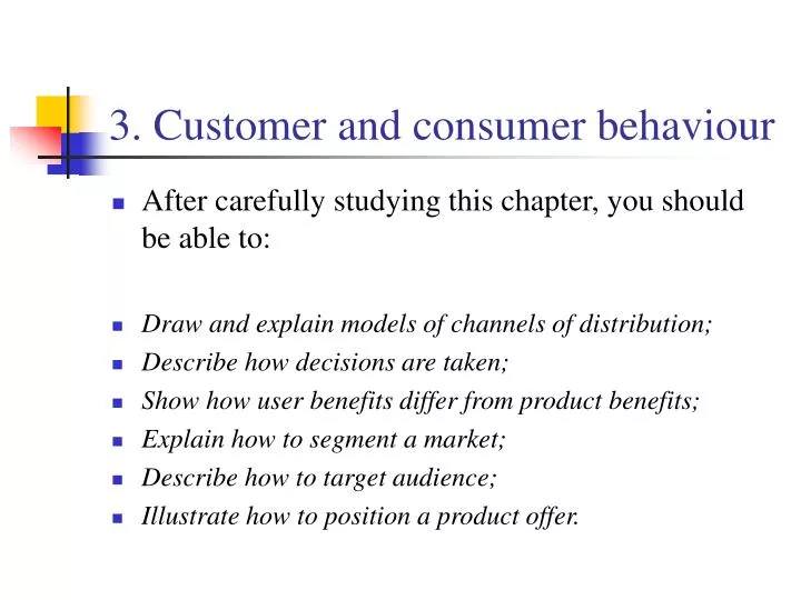 3 customer and consumer behaviour