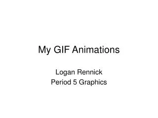 My GIF Animations