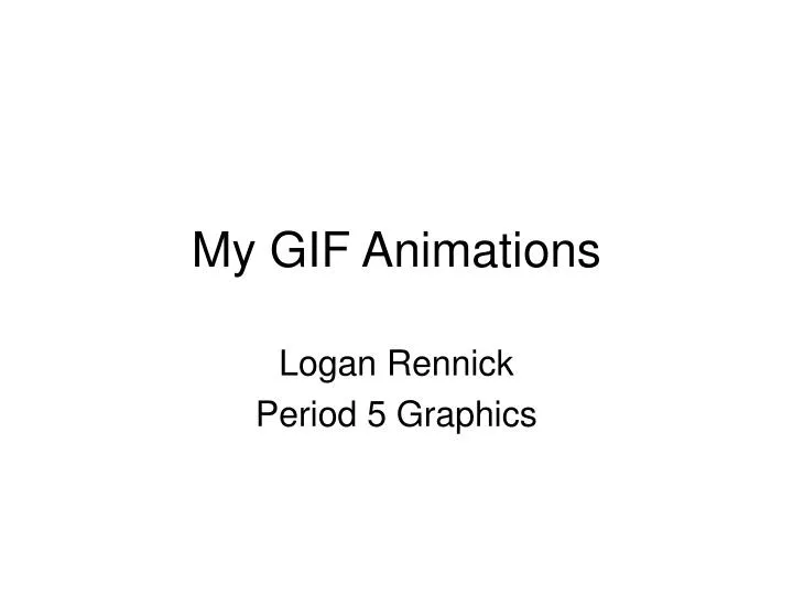 my gif animations