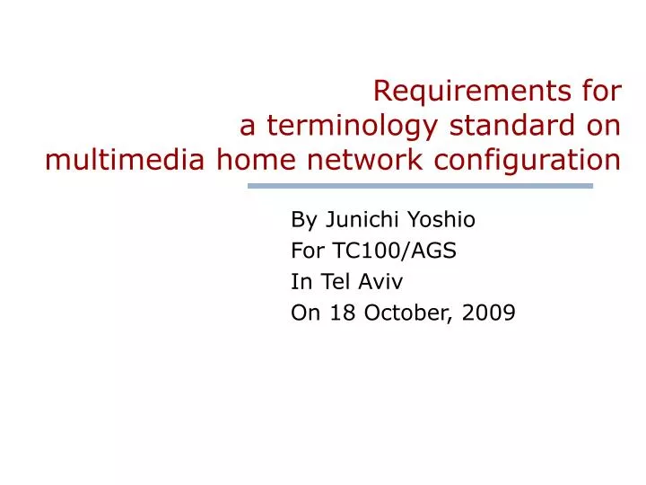requirements for a terminology standard on multimedia home network configuration