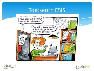 toetsen in esis
