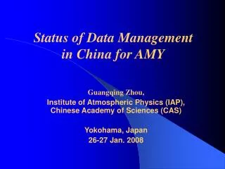 Guangqing Zhou, Institute of Atmospheric Physics (IAP), Chinese Academy of Sciences (CAS)