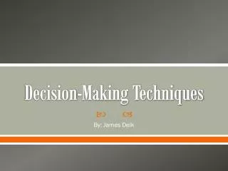 Decision-Making Techniques