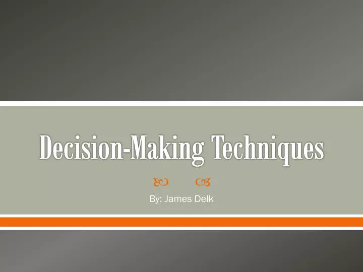 decision making techniques