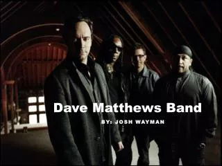 Dave Matthews Band