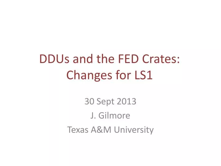 ddus and the fed crates changes for ls1