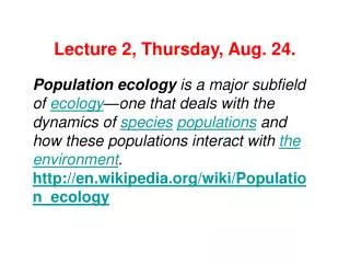 Lecture 2, Thursday, Aug. 24.