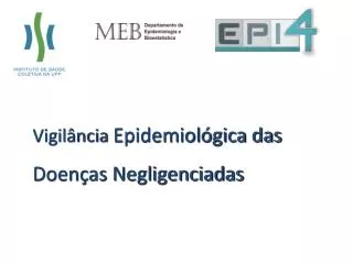 vigil ncia epidemiol gica das doen as negligenciadas