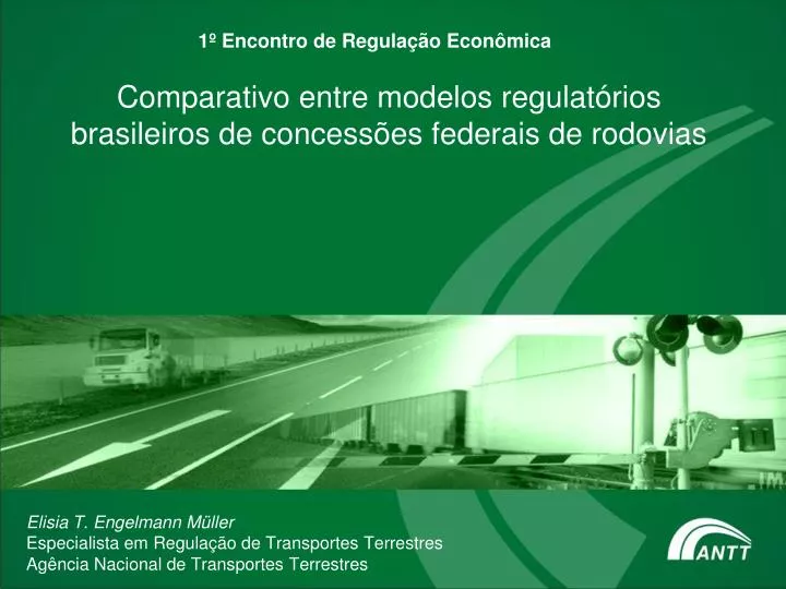 comparativo entre modelos regulat rios brasileiros de concess es federais de rodovias