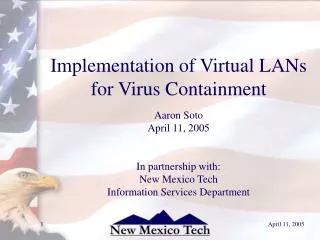 Implementation of Virtual LANs for Virus Containment