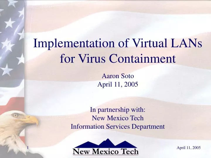 implementation of virtual lans for virus containment
