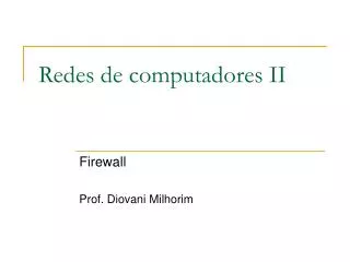 redes de computadores ii
