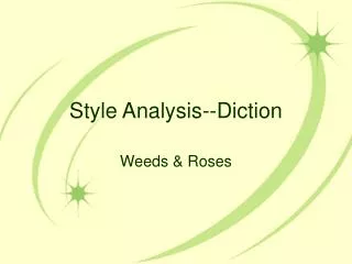 Style Analysis--Diction