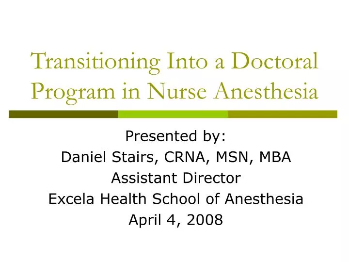 transitioning into a doctoral program in nurse anesthesia