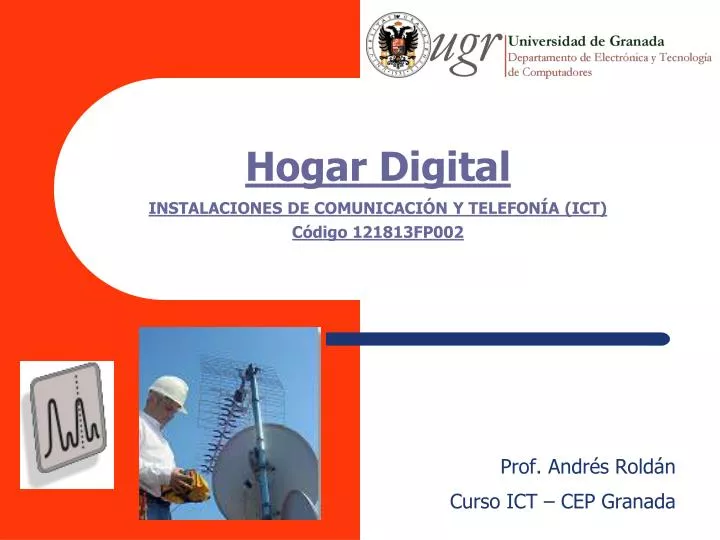 hogar digital instalaciones de comunicaci n y telefon a ict c digo 121813fp002