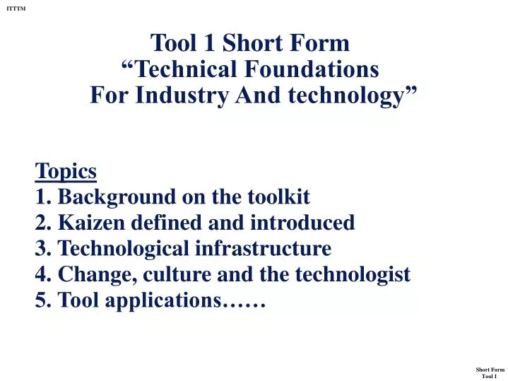 tool 1 short form technical foundations for industry and technology