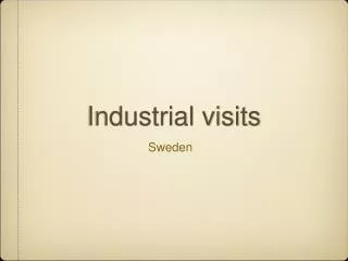 Industrial visits