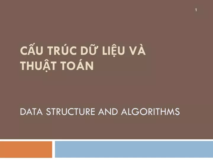 c u tr c d li u v thu t to n data structure and algorithms