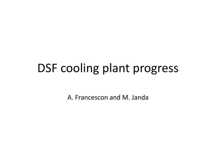 dsf cooling plant progress
