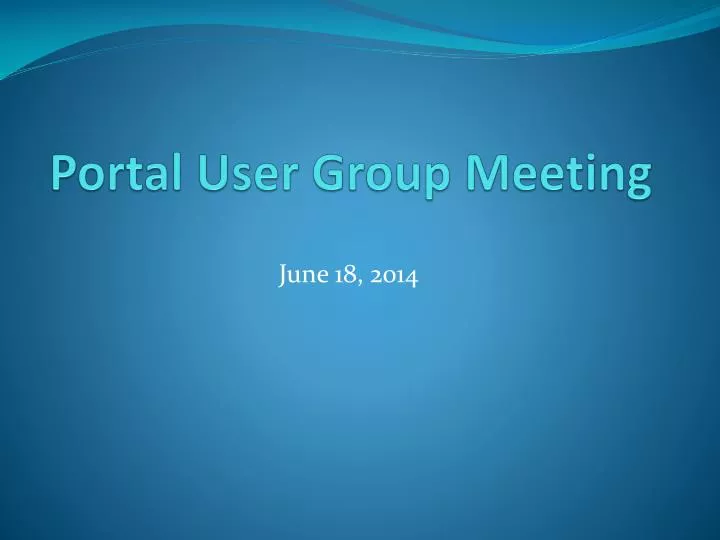 portal user group meeting