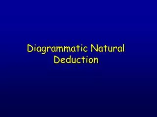 Diagrammatic Natural Deduction