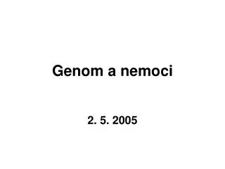 genom a nemoci