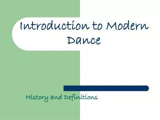 Introduction to Modern Dance