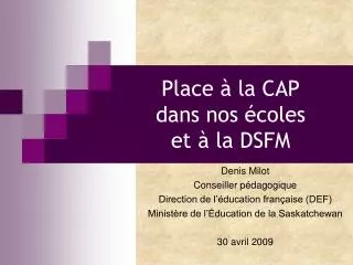place la cap dans nos coles et la dsfm