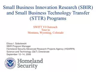 Small Business Innovation Research (SBIR) and Small Business Technology Transfer (STTR) Programs