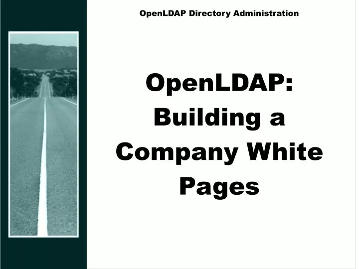 openldap directory administration openldap building a company white pages