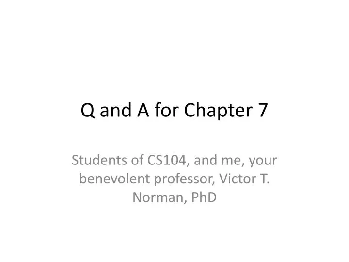 q and a for chapter 7