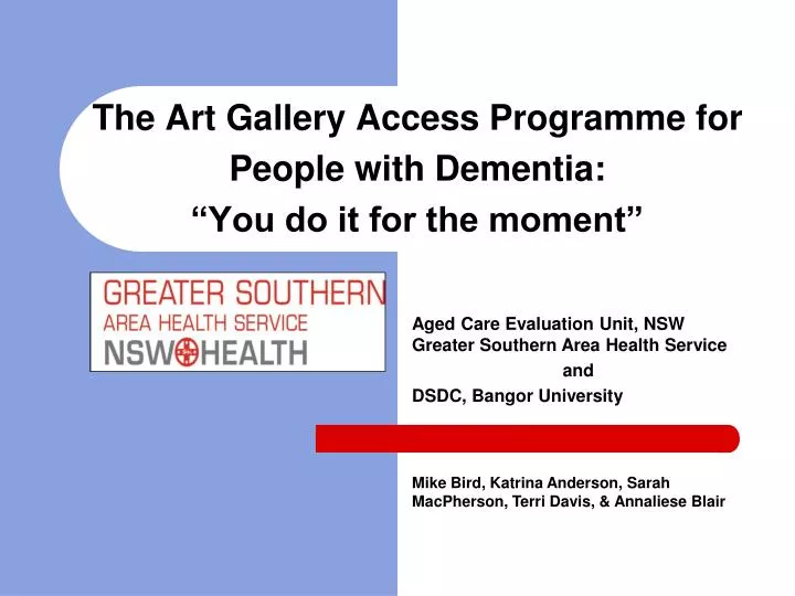 the art gallery access programme for people with dementia you do it for the moment