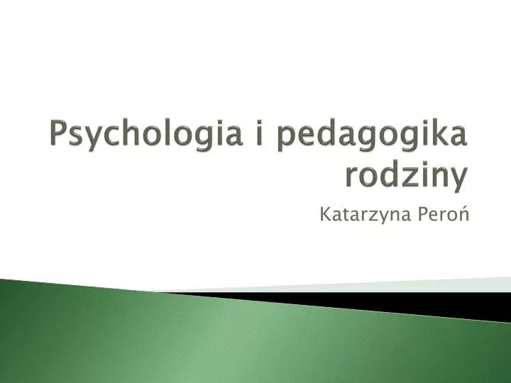psychologia i pedagogika rodziny