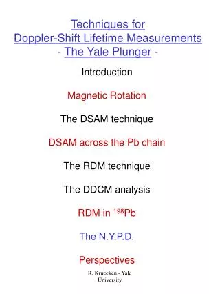 Techniques for Doppler-Shift Lifetime Measurements - The Yale Plunger -