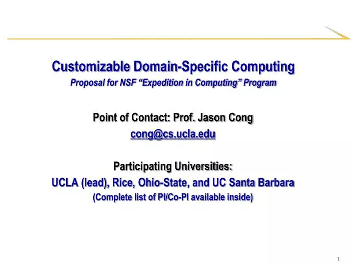 customizable domain specific computing proposal for nsf expedition in computing program