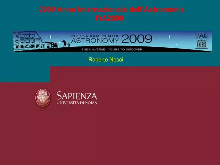 2009 anno internazionale dell astronomia iya2009