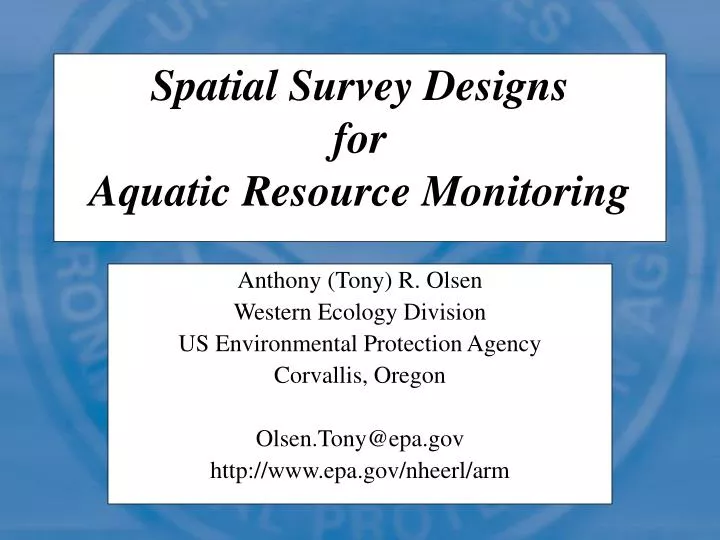 spatial survey designs for aquatic resource monitoring