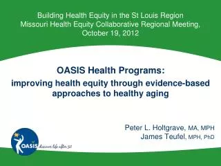 OASIS Health Programs: improving health equity through evidence-based approaches to healthy aging