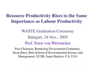 Resource Productivity Rises to the Same Importance as Labour Productivity