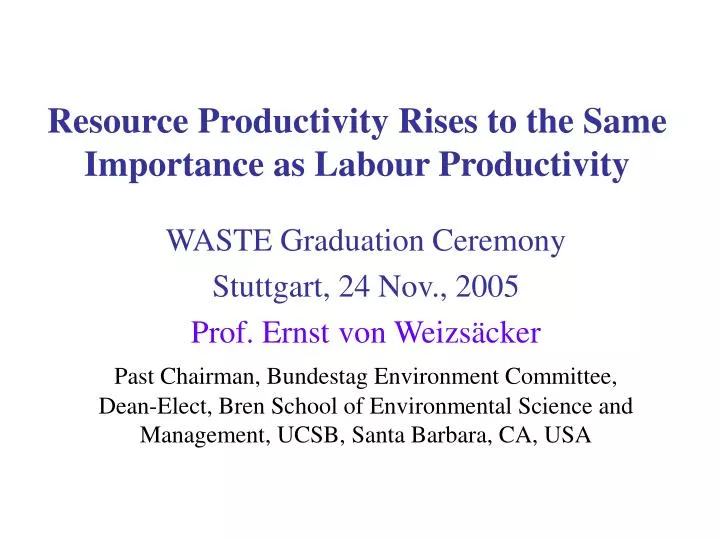 resource productivity rises to the same importance as labour productivity