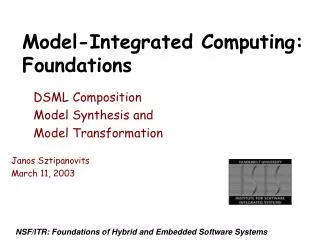 Model-Integrated Computing: Foundations