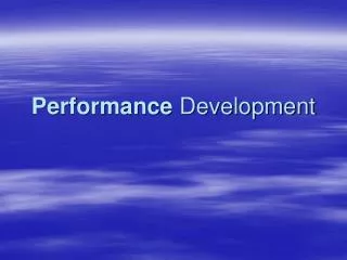 Performance Development