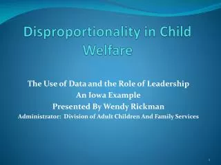 Disproportionality in Child Welfare