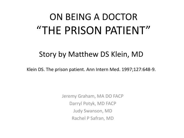 on being a doctor the prison patient